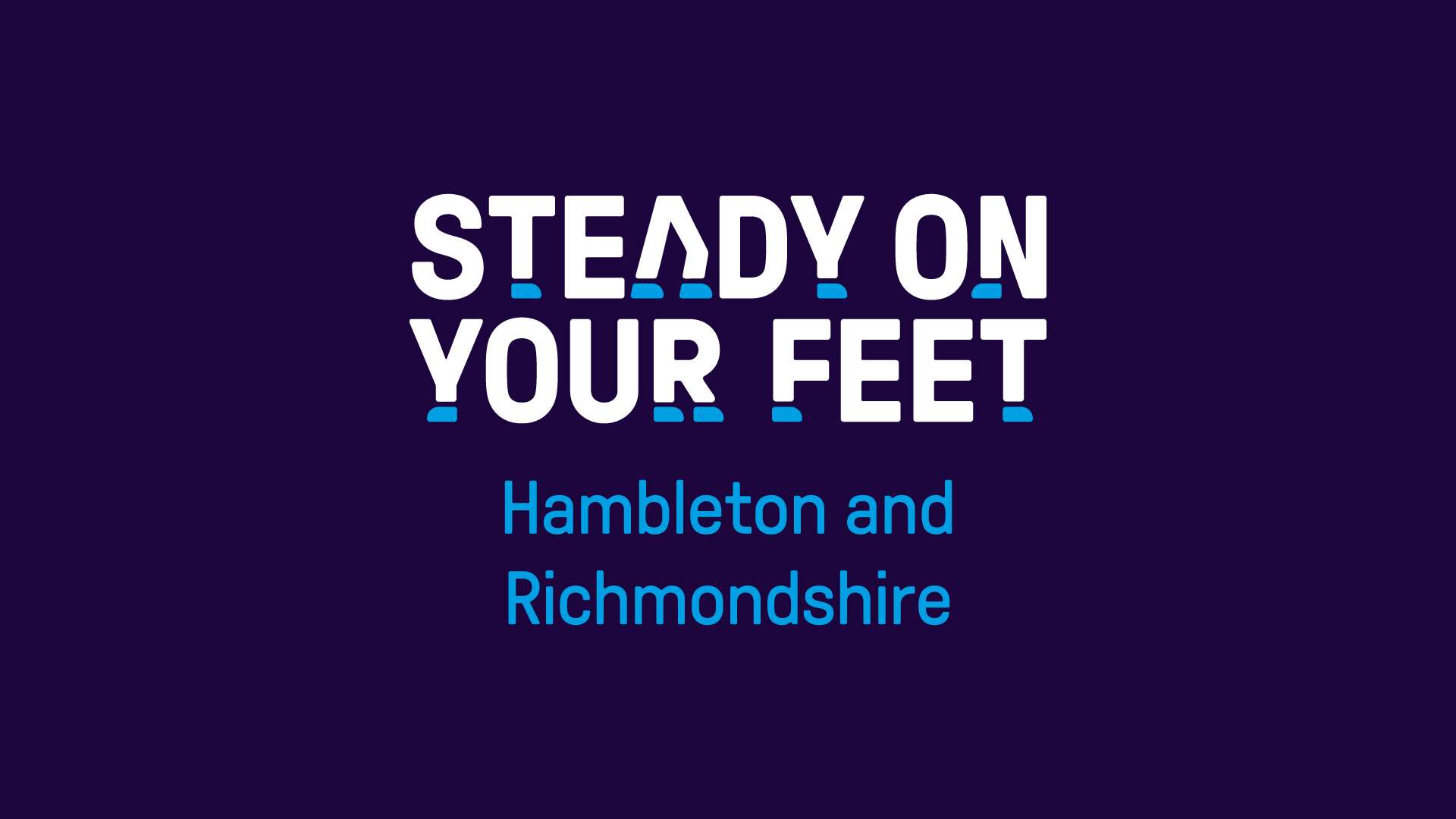 Steady On Your Feet launches innovative falls prevention platform in Hambleton and Richmondshire
